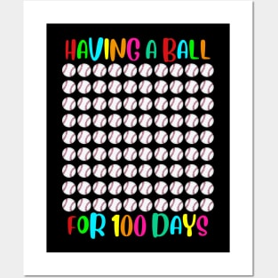 Baseball Having A Ball For 100 Days Of School Funny Gift 1 Shirt Posters and Art